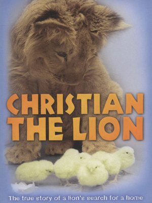 cover image of Christian the lion